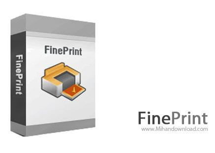 مدیریت صرفه جویی در چاپ با نرم افزار کم حجم FinePrint 6.06