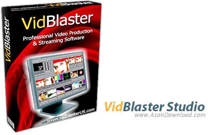 دانلود VidBlaster Studio v2.04 نرم افزاری برای حرفه ای ها