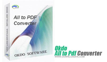 تبدیل آسان اسناد به پی دی اف با Okdo All to Pdf Converter Professional 4.0