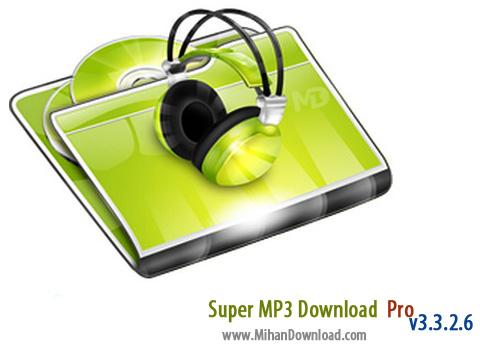 نرم افزار دانلود و جستجوی آهنگ Super MP3 Download Pro 3.3.2.6 Portable