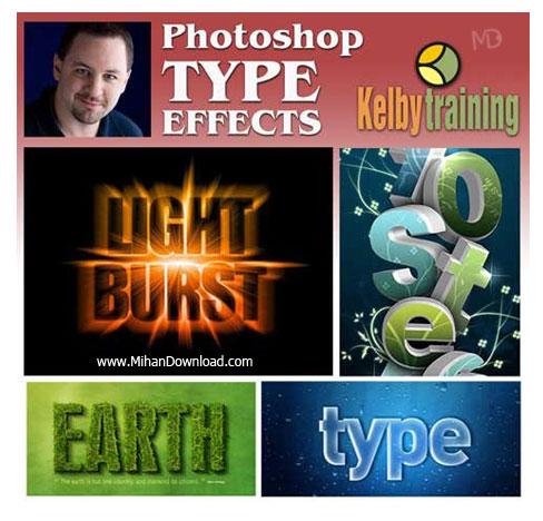 دانلود فیلم آموزشی هنر متن های زیبا در فتوشاپ Kelby Training Photoshop Type Effects with Corey Barker Video Tutorial