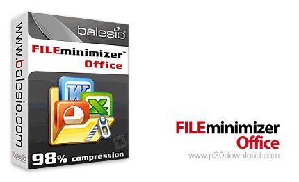 فشرده سازی فایل های Office توسط FILEminimizer Office 5.0