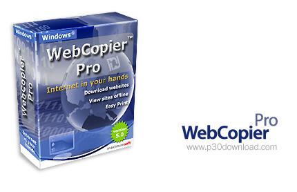 بازدید از وب سایت ها به صورت offline و دانلود کامل آن توسط WebCopier Pro 5.0