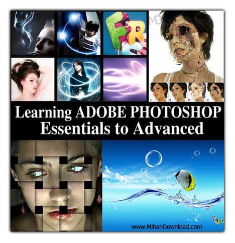 دانلود فیلم آموزشی آموزش جامع فتوشاپ از سطح مبتدی تا حرفه ای با ۶ Amazing DVDs for Learning Adobe Photoshop from Essential to Advance Level Interactive Tutorials