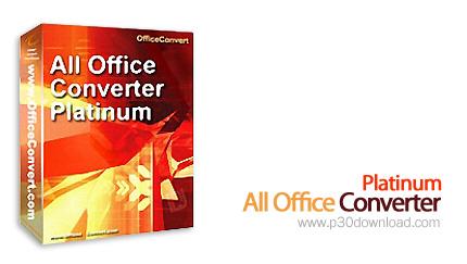 تبدیل فرمت نسخه های مختلف مایکروسافت آفیس به یکدیگر All Office Converter Platinum 6.0