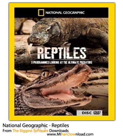 دانلود مستند خزندگان National Geographic Reptiles