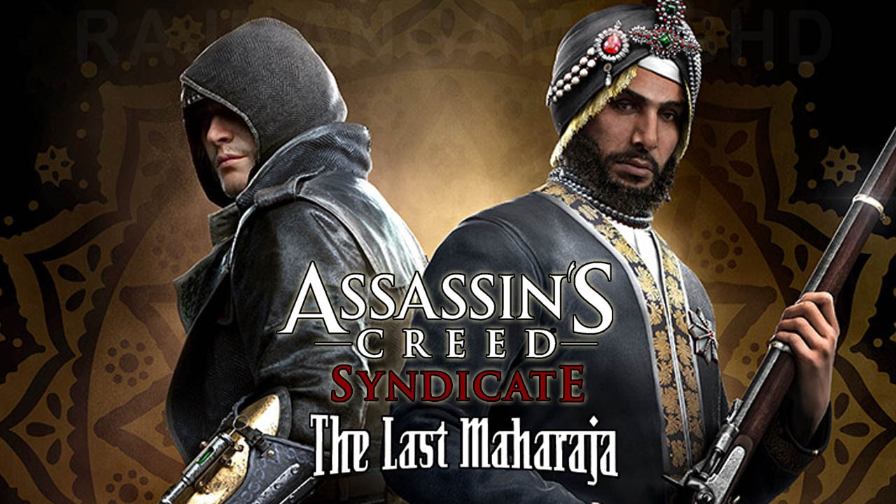 دانلود دی ال سی بازی Assassins Creed Syndicate The Last Maharajah