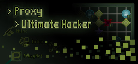 دانلود بازی کامپیوتر Proxy – Ultimate Hacker