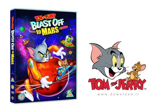 دانلود انیمیشن تام و جری Tom and Jerry Blast Off to Mars