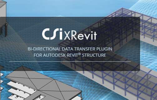 دانلود پلاگین CSiXRevit v2022.1.0 – تبادل دو جانبه اطلاعات میان Autodesk Revit و CSi