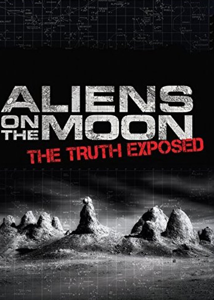 دانلود فیلم مستند Aliens On The Moon The Truth Exposed 2014