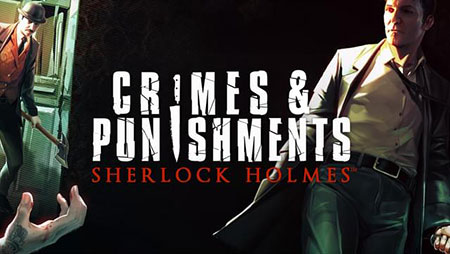 دانلود بازی Sherlock Holmes: Crimes and Punishments + ArtBook