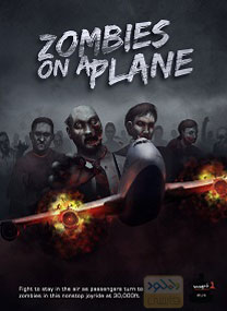 دانلود بازی کامپیوتر Zombies On A Plane Resurrection Edition نسخه HI2U