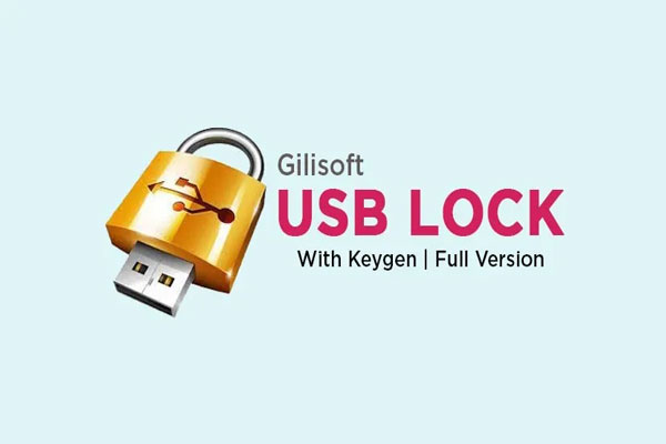 دانلود نرم افزار GiliSoft USB Lock 10.6 امنیت اطلاعات