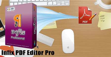 دانلود نرم افزار Infix PDF Editor Pro v7.7 ویندوز