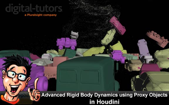 دانلود فیلم آموزشی Advanced Rigid Body Dynamics using Proxy Objects in Houdini