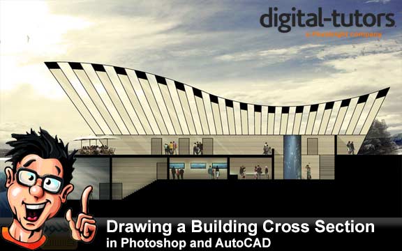 دانلود فیلم آموزشی Drawing a Building Cross Section in Photoshop and AutoCAD