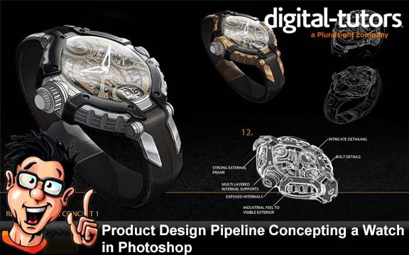 دانلود فیلم آموزشی Product Design Pipeline Concepting a Watch in Photoshop