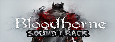 دانلود موسیقی متن بازی Bloodborne اثری از Ryan Amon