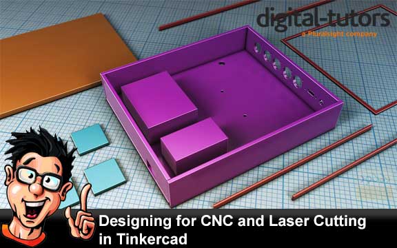 دانلود فیلم آموزشی Designing for CNC and Laser Cutting in TinkerCAD