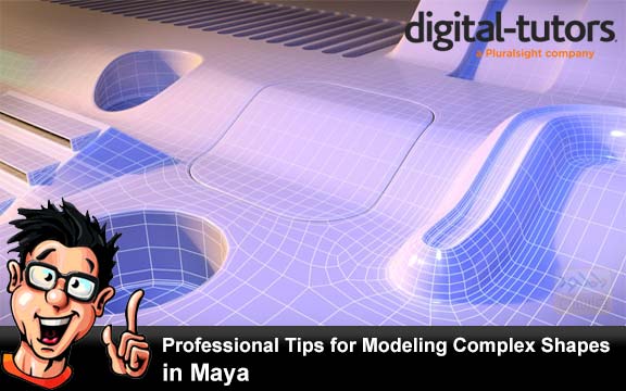 دانلود فیلم آموزشی Professional Tips for Modeling Complex Shapes in Maya
