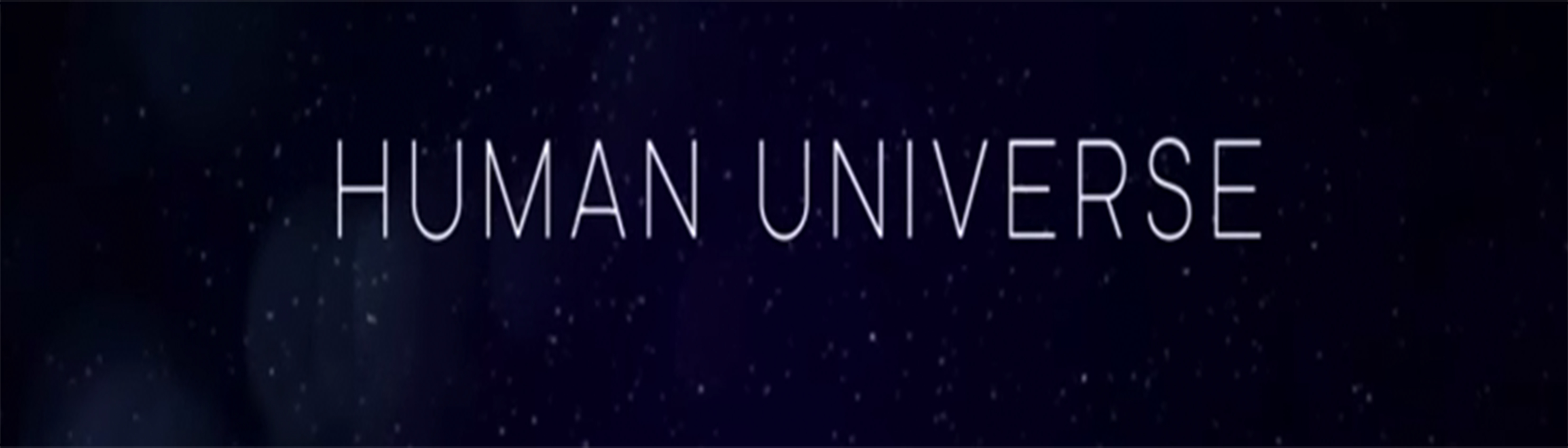 دانلود فیلم مستند Human Universe 2014