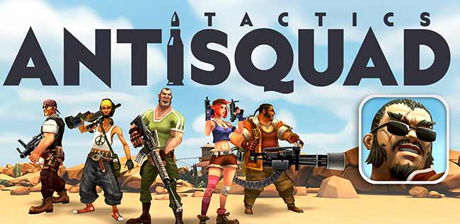 دانلود بازی جدید AntiSquad Tactics Premium برای آیفون و اندروید