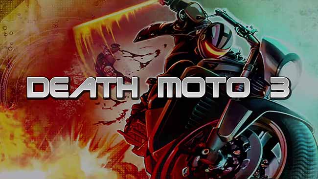دانلود بازی Death Moto 3 برای آیفون ، آیپد و آیپاد