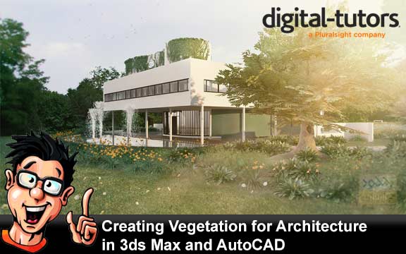 دانلود فیلم آموزشی Creating Vegetation for Architecture in 3ds Max and AutoCAD