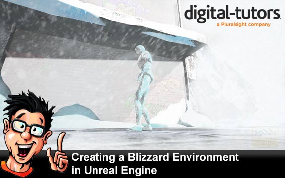 دانلود فیلم آموزشی Creating a Blizzard Environment in Unreal Engine