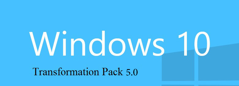 دانلود نرم افزار Windows 10 Transformation Pack