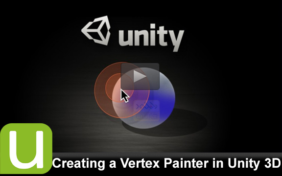 دانلود فیلم آموزشی Creating a Vertex Painter in Unity 3D
