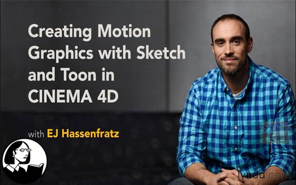 دانلود آموزش فیلم Creating Motion Graphics with Sketch and Toon in CINEMA 4D