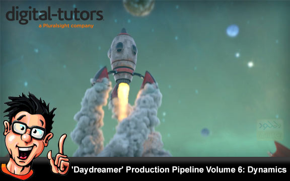 دانلود فیلم آموزشی Daydreamer Production Pipeline Volume 6