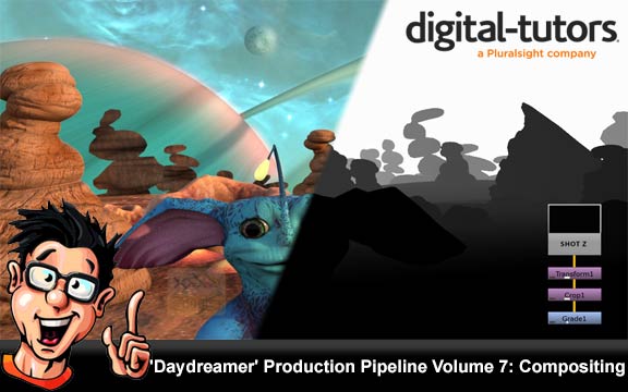 دانلود فیلم آموزشی Daydreamer Production Pipeline Volume 7