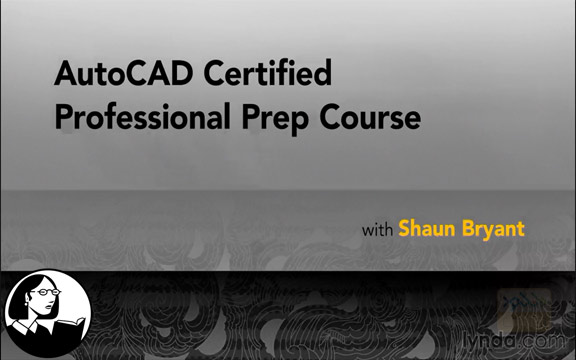 دانلود فیلم آموزشی AutoCAD Certified Professional Prep Course