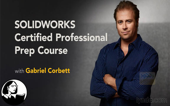 دانلود فیلم آموزشی Certified SOLIDWORKS Professional Prep Course