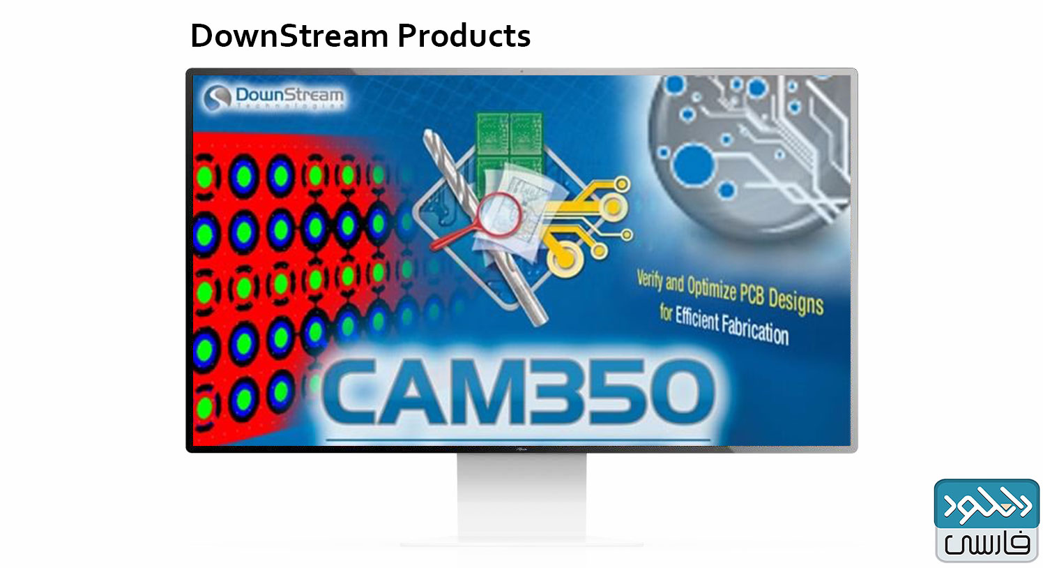دانلود نرم افزار DownStream 2016 CAM350 v12.2/BluePrint-PCB 5.2