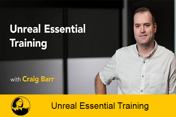 دانلود فیلم آموزشی Unreal Essential Training