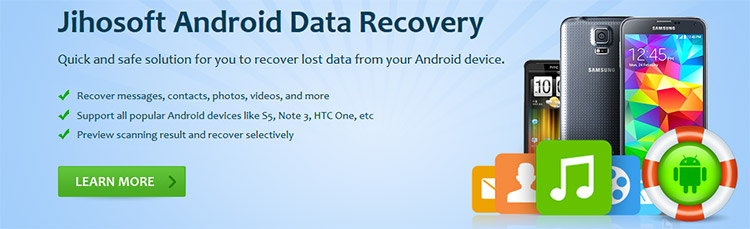 دانلود نرم افزار بازیابی اطلاعات اندروید Jihosoft Android Phone Recovery