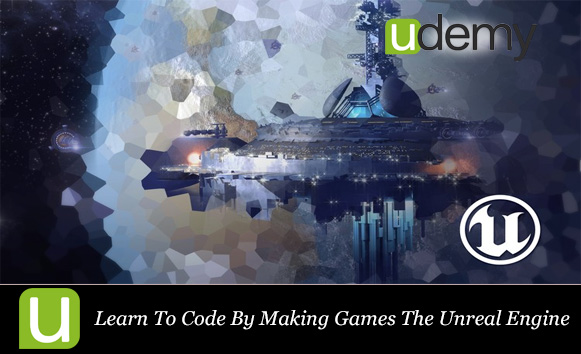 دانلود فیلم آموزشی Udemy The Unreal Engine Developer Course Learn C++ And Make Games