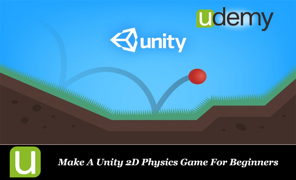 دانلود فیلم آموزشی Make A Unity 2D Physics Game For Beginners