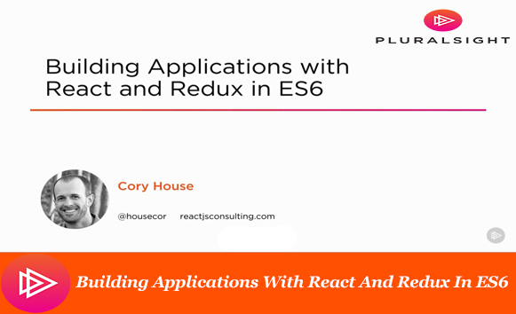 دانلود فیلم آموزشی Building Applications With React And Redux In ES6