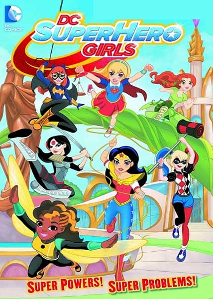 دانلود انیمیشن DC Super Hero Girls Super Hero High 2016