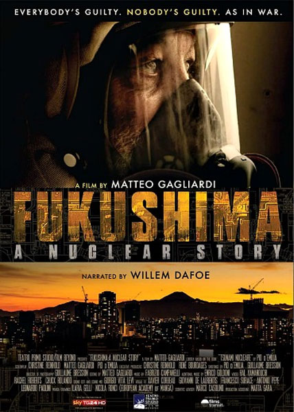 دانلود فیلم مستند Fukushima A Nuclear Story 2015