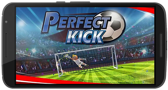 دانلود بازی Perfect Kick v2.2.7 برای اندروید و iOS