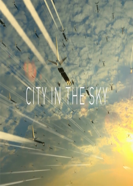 دانلود مستند سریالی City In The Sky