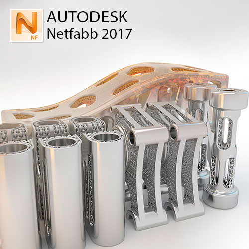 دانلود نرم افزار طراحی و ساخت نقشه‌ های پرینتر سه بعدی Autodesk Netfabb 2017