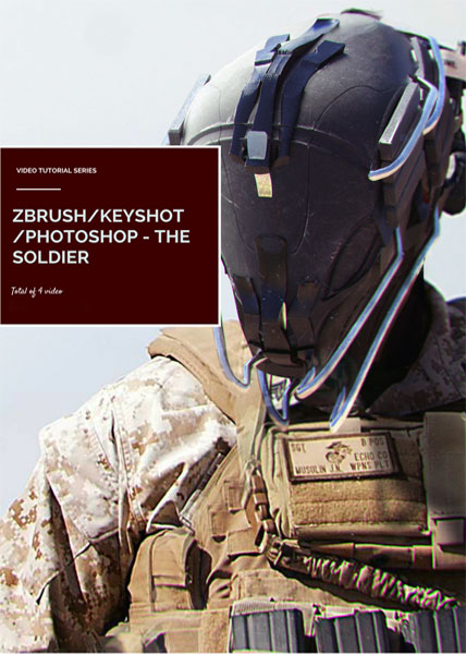 دانلود فیلم آموزشی Zbrush Keyshot Photoshop The Soldier