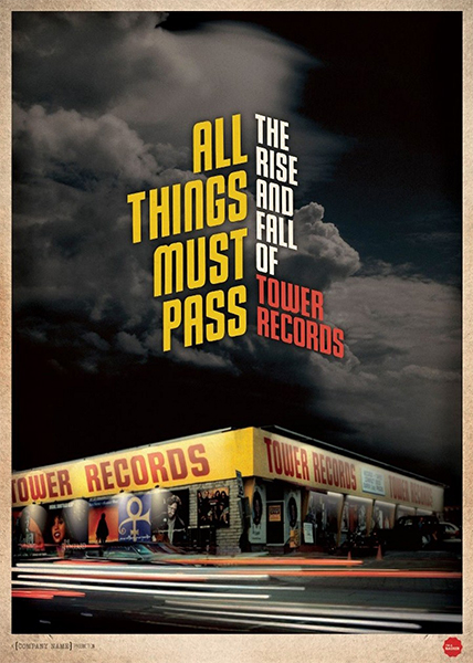 دانلود فیلم مستند All Things Must Pass The Rise and Fall of Tower Records 2015